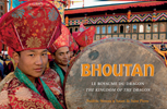 Bhoutan, le royaume du dragon